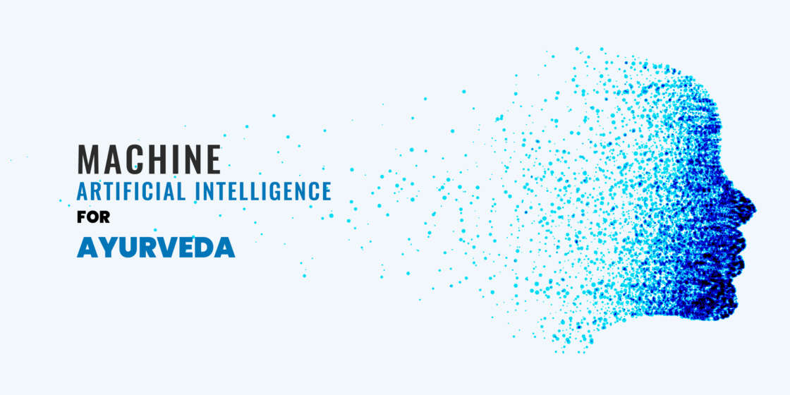Authenticated Artificial Intelligence in Ayurveda: A Possibility and Necessity Case Study